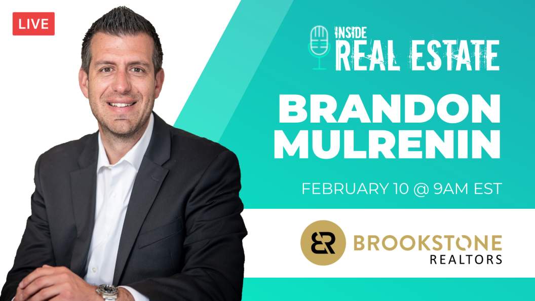 Brandon Mulrenin Brookstone Realtors Episode 139 Inside Real